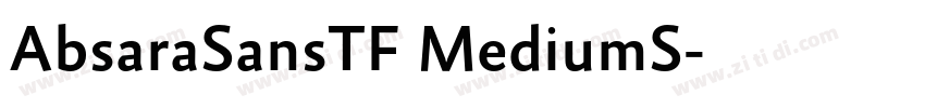 AbsaraSansTF MediumS字体转换 AbsaraSansTF MediumS字体转换